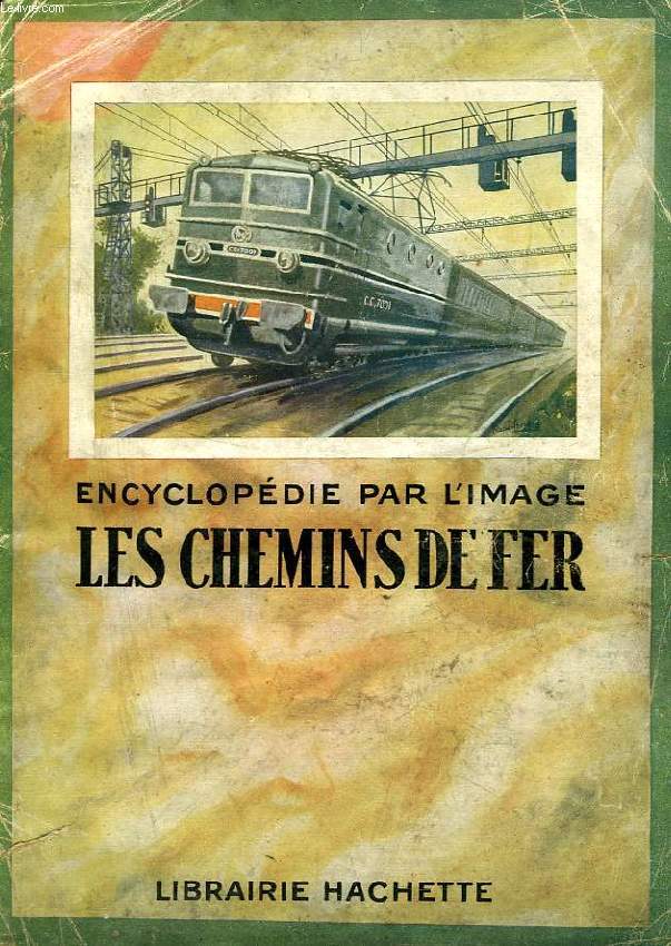 LES CHEMINS DE FER