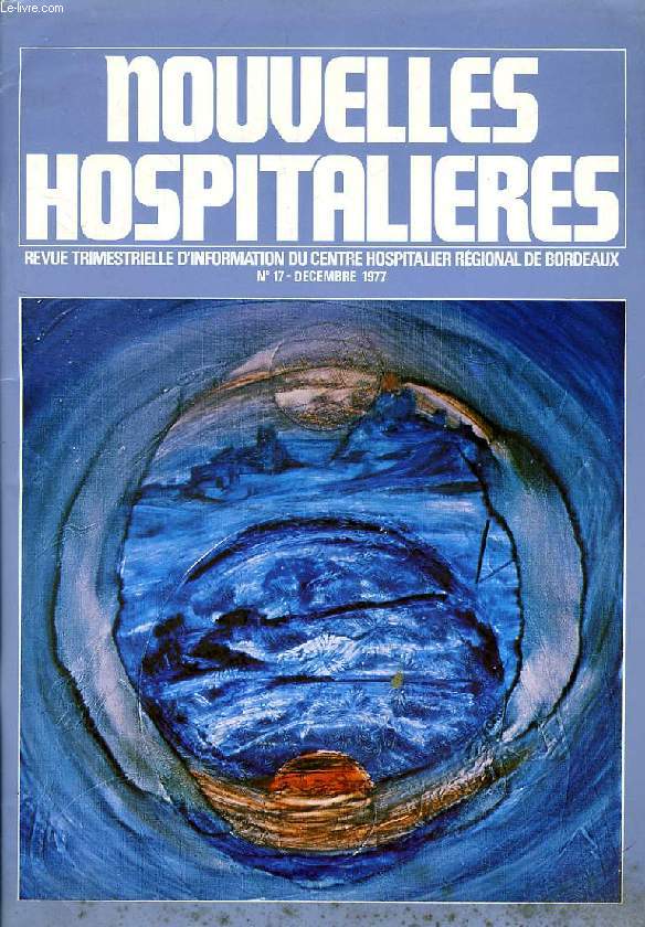 NOUVELLES HOSPITALIERES, N 17, DEC. 1977