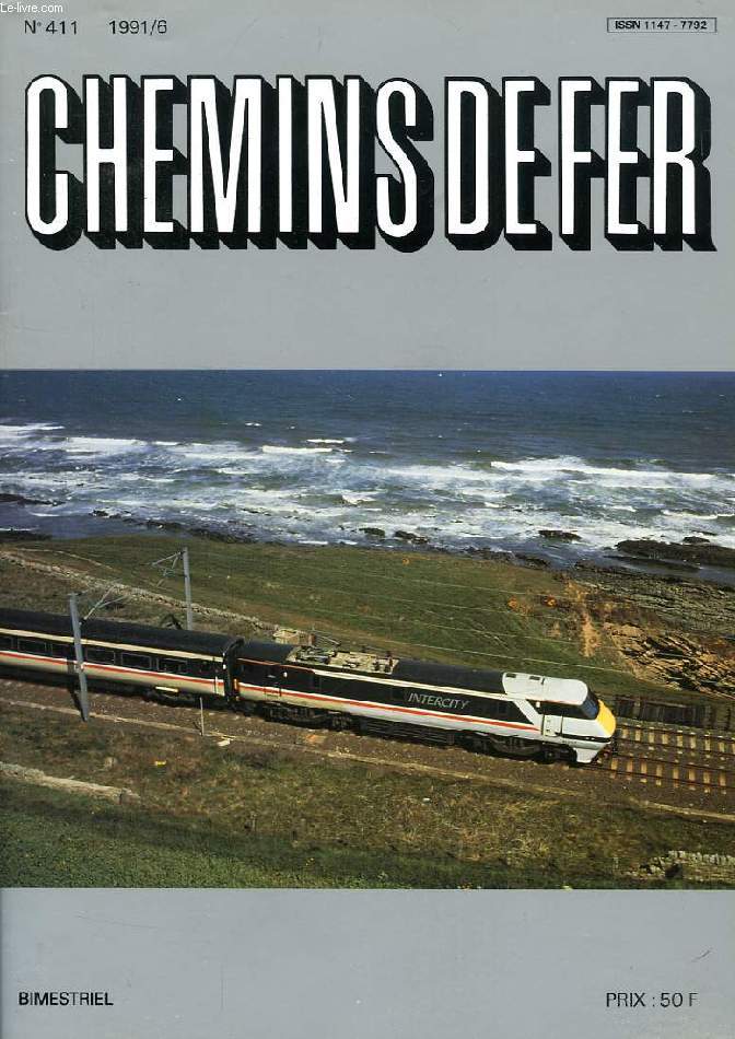 CHEMINS DE FER, N 411, 6/1991