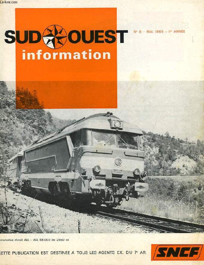 SUD-OUEST INFORMATION, 1re ANNEE, N 6, MAI 1969