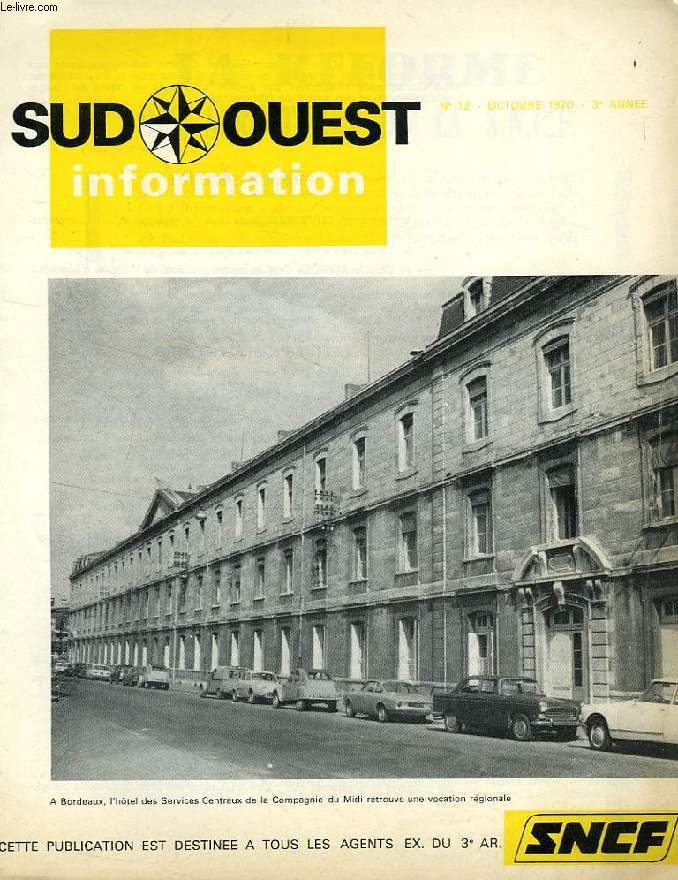 SUD-OUEST INFORMATION, 3e ANNEE, N 12, OCT. 1970