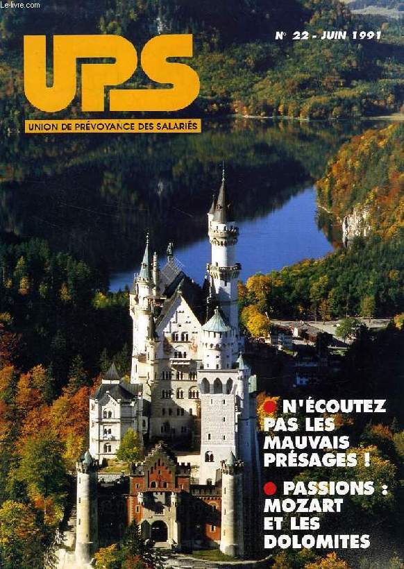 UPS, UNION DE PREVOYANCE DES SALARIES, N 22, JUIN 1991
