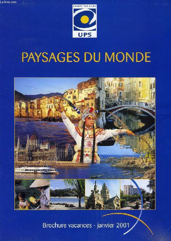 UPS, GROUPE PARUNION, BROCHURE VACANCES, JAN. 2001