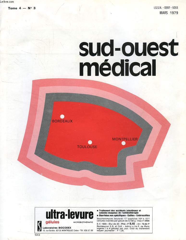 LA FEDERATION MEDICALE DU SUD-OUEST, TOME 4, N 3, MARS 1979