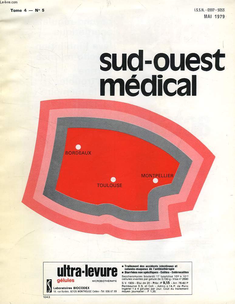 LA FEDERATION MEDICALE DU SUD-OUEST, TOME 4, N 5, MAI 1979