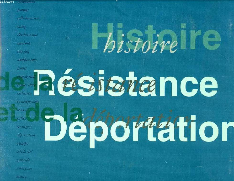 RESISTANCE & DEPORTATION
