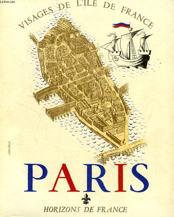 VISAGES DE L'ILE-DE-FRANCE, PARIS