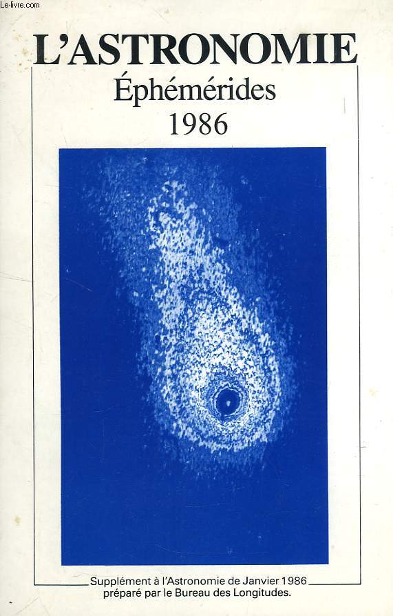EPHEMERIDES ASTRONOMIQUES 1986