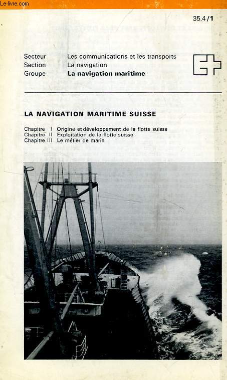 LES COMMUNICATIONS ET LES TRANSPORTS, 35.4/1, LA NAVIGATION MARITIME