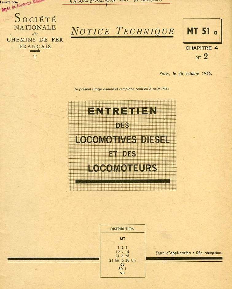 NOTICE TECHNIQUE, MT 51a, Chap. 4, N 2, OCT. 1965, ENTRETIEN DES LOCOMOTIVES DIESEL ET DES LOCOMOTEURS
