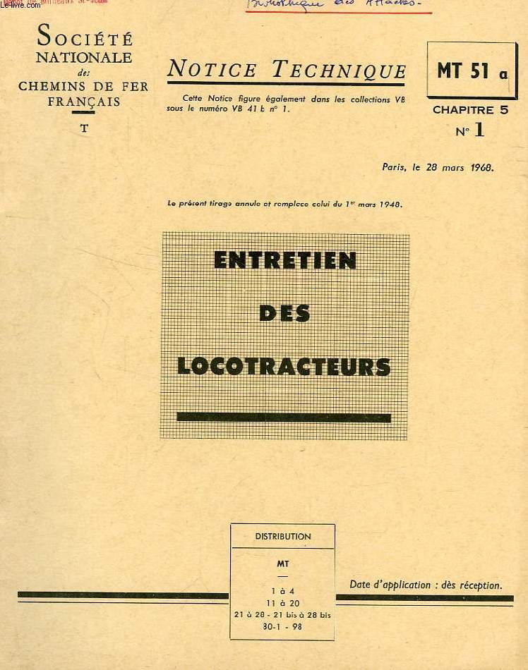 NOTICE TECHNIQUE, MT 51a, Chap. 5, N 1, MARS 1968, ENTRETIEN DES LOCOTRACTEURS