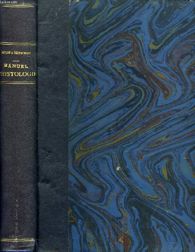 MANUEL THEORIQUE ET PRATIQUE D'HISTOLOGIE