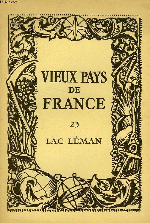 VIEUX PAYS DE FRANCE, N 23, LAC LEMAN