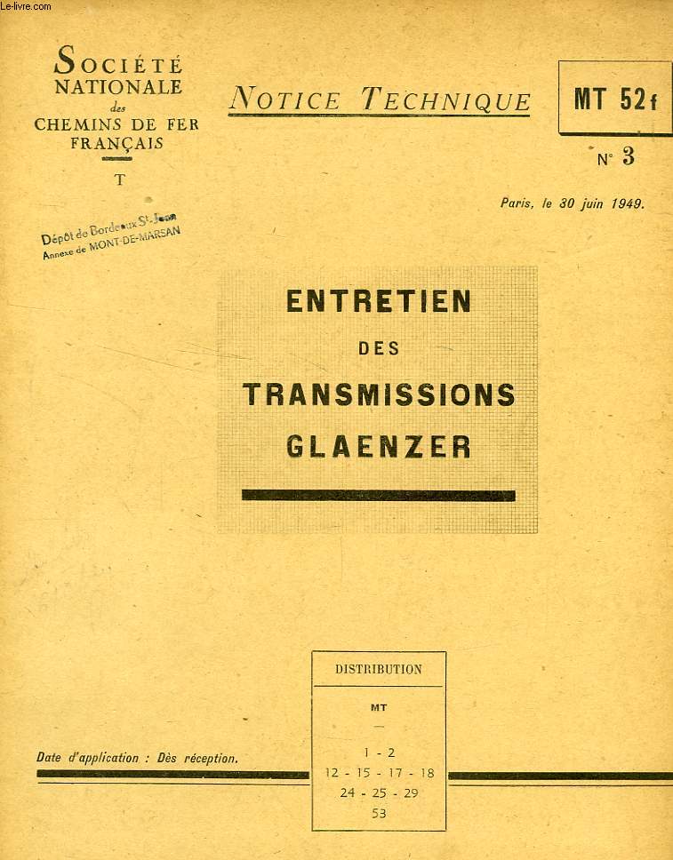 NOTICE TECHNIQUE, MT 52f, N 3, JUIN 1949, ENTRETIEN DES TRANSMISSIONS GLAENZER