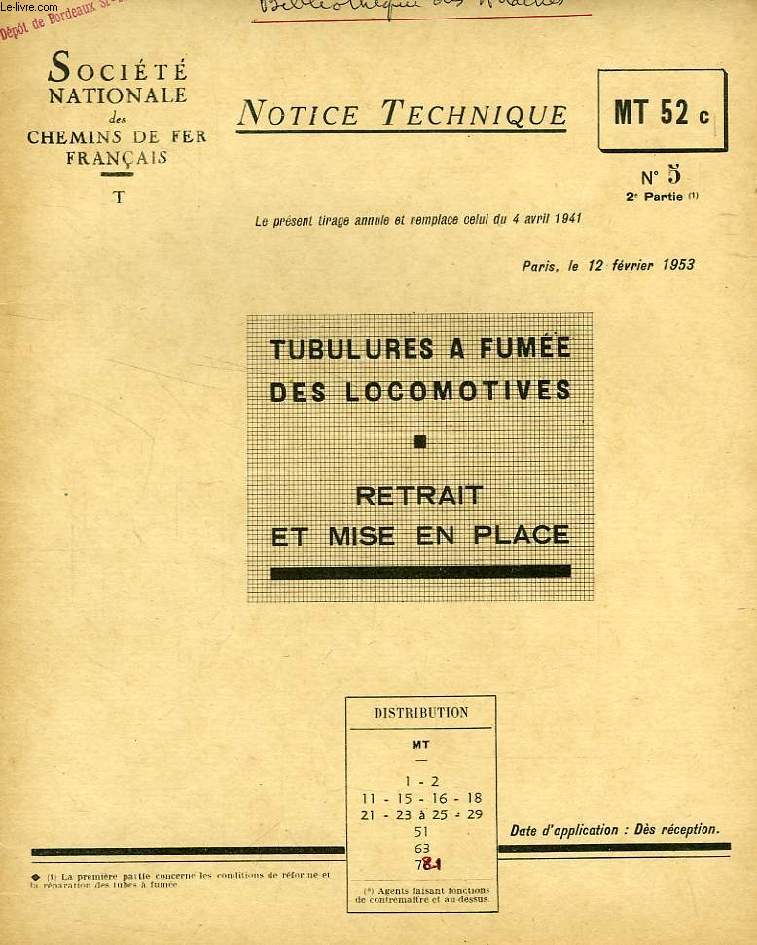 NOTICE TECHNIQUE, MT 52c, N 5, 2e PARTIE (1), FEV. 1953, TUBULURES A FUMEE DES LOCOMOTIVES, RETRAIT ET MISE EN PLACE