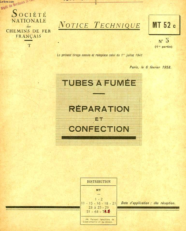 NOTICE TECHNIQUE, MT 52c, N 5 (1re PARTIE), FEV. 1958, TUBES A FUMEE, REPARATION ET CONFECTION