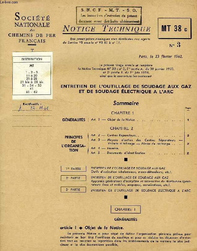 NOTICE TECHNIQUE, MT 38c, N 3, FEV. 1962, ENTRETIEN DE L'OUTILLAGE DE SOUDAGE AUX GAZ ET DE SOUDAGE ELECTRIQUE A L'ARC
