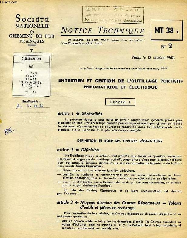 NOTICE TECHNIQUE, MT 38c, N 2, OCT. 1962, ENTRETIEN ET GESTION DE L'OUTILLAGE PORTATIF PNEUMATIQUE ET ELCTRIQUE