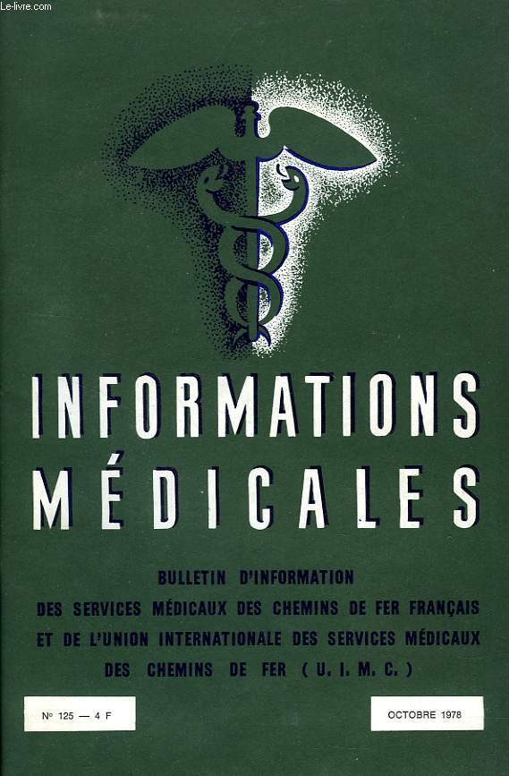 INFORMATIONS MEDICALES, N° 125, OCT. 1978