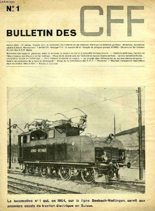 BULLETIN DES CFF, 19e ANNEE, N 1, JAN. 1942
