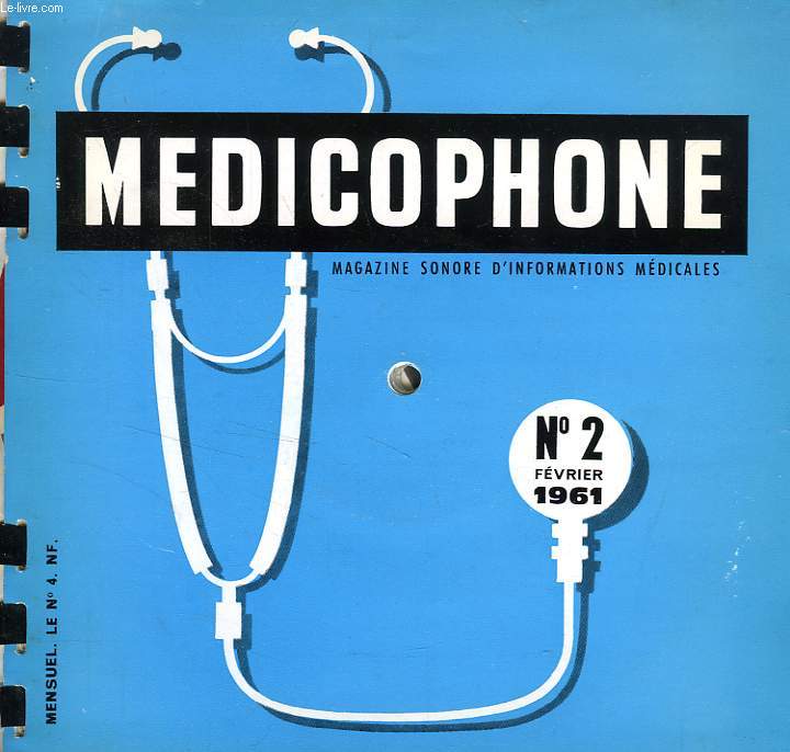 MEDICOPHONE, N 2, FEV. 1961, MAGAZINE SONORE D'INFORMATIONS MEDICALES
