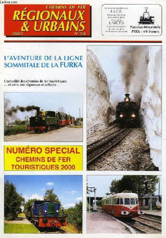 CHEMINS DE FER REGIONAUX & URBAINS, N 278, 2000/2