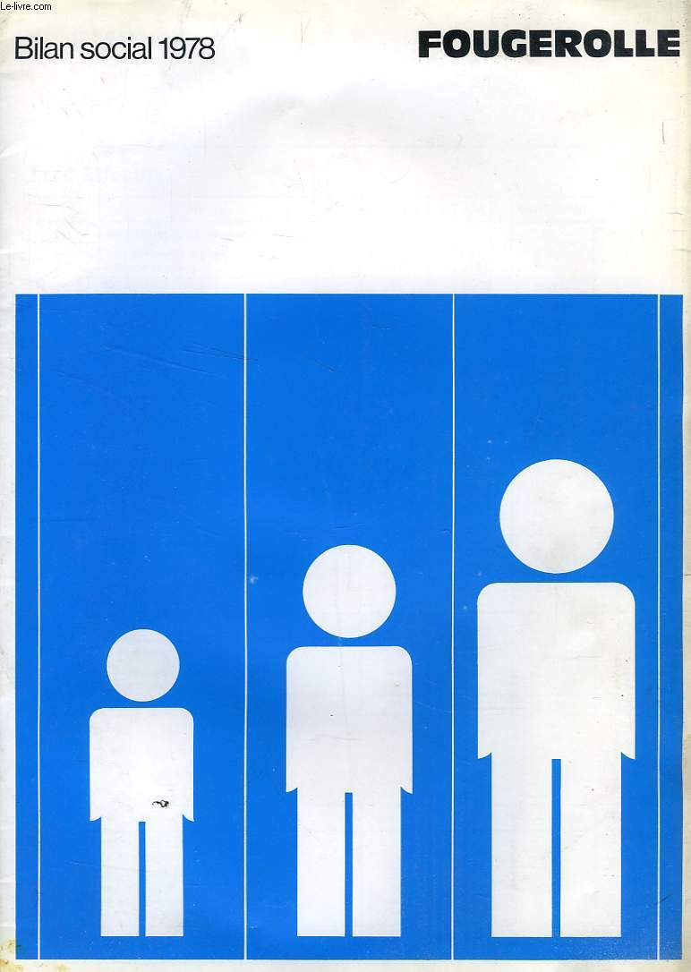 FOUGEROLLE, BILAN SOCIAL 1978