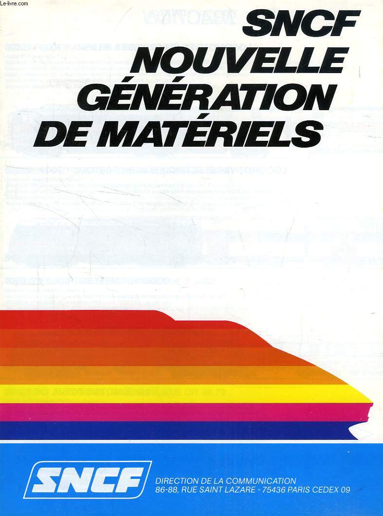 SNCF, NOUVELLE GENERATION DE MATERIELS