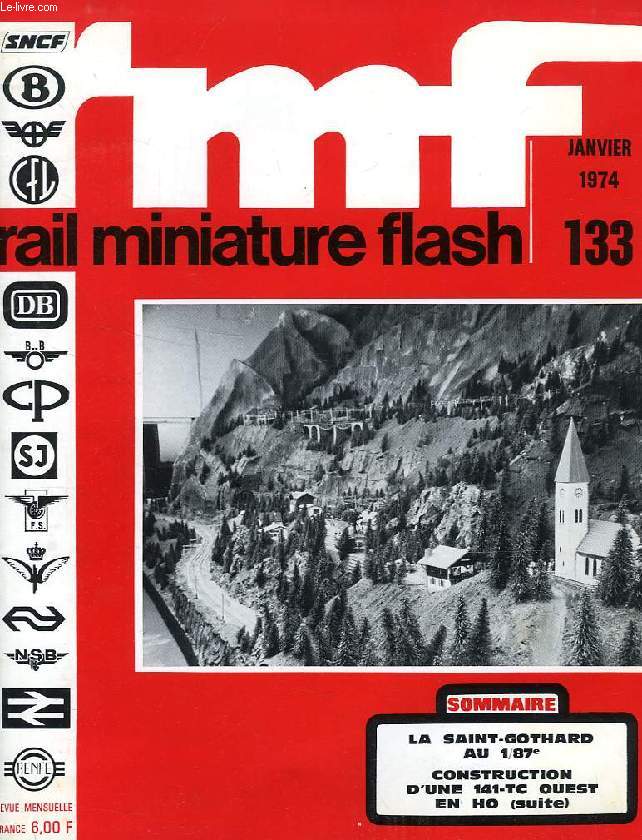 RMF, RAIL MINIATURE FLASH, N 133, JAN. 1974