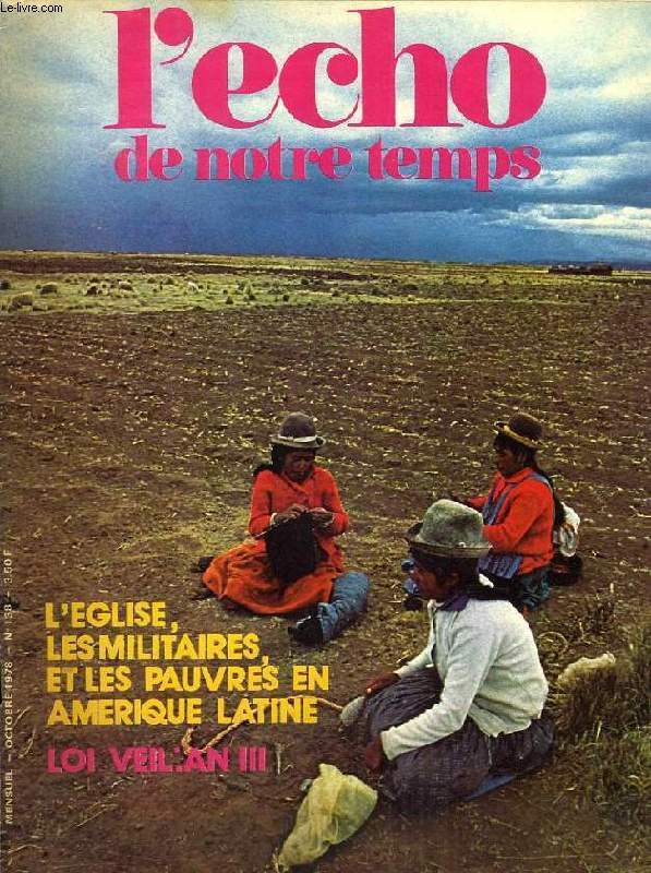L'ECHO DE NOTRE TEMPS, N 138, OCT. 1978