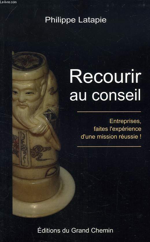 RECOURIR AU CONSEIL