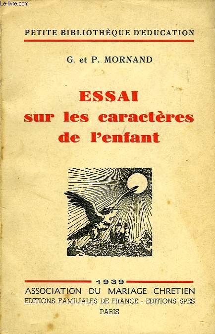 ESSAI SUR LES CARACTERES DE L'ENFANT