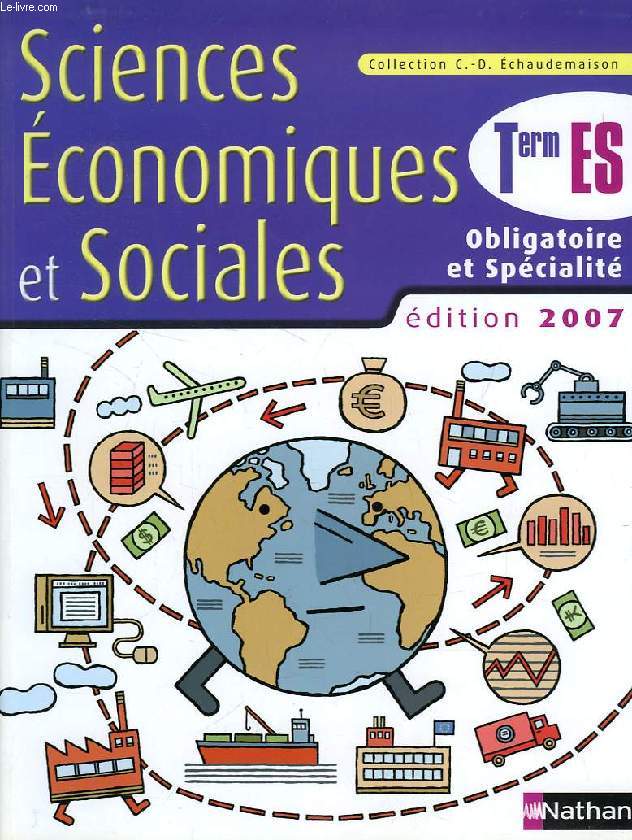 SCIENCES ECONOMIQUES ET SOCIALES, TERMINALES ES, OBLIGATOIRE ET SPECIALITE