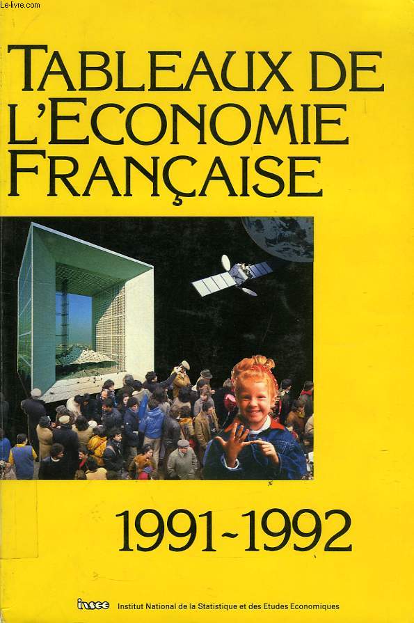 TABLEAUX DE L'ECONOMIE FRANCAISE, 1991-1992