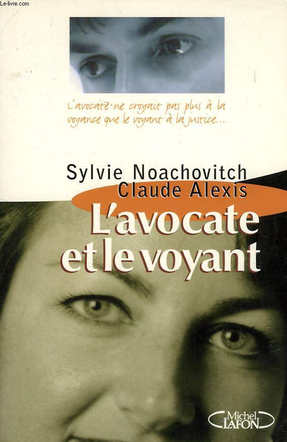 L'AVOCATE ET LE VOYANT