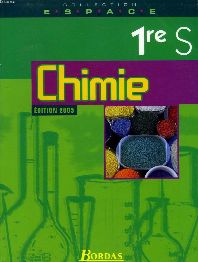 ESPACE, CHIMIE, 1re S