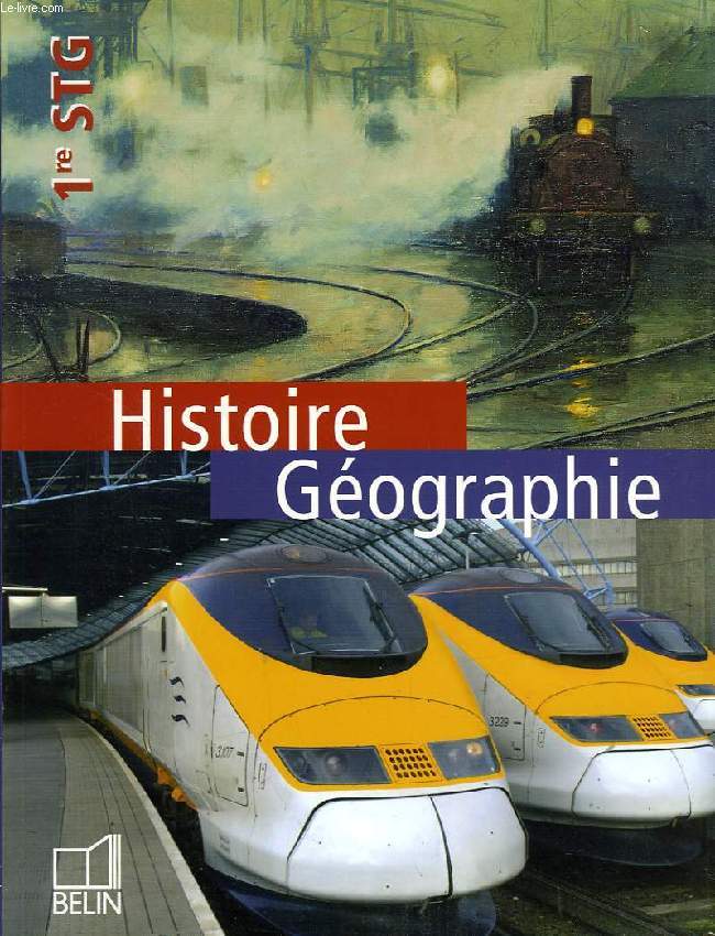 HISTOIRE GEOGRAPHIE, 1re STG