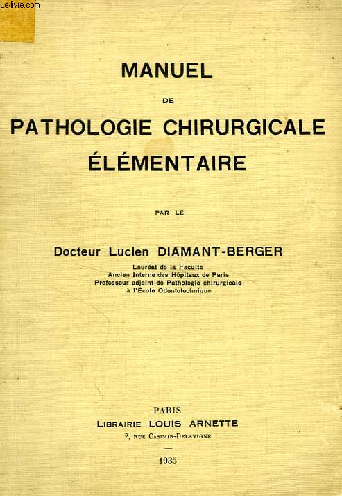 MANUEL DE PATHOLOGIE CHIRURGICALE ELEMENTAIRE