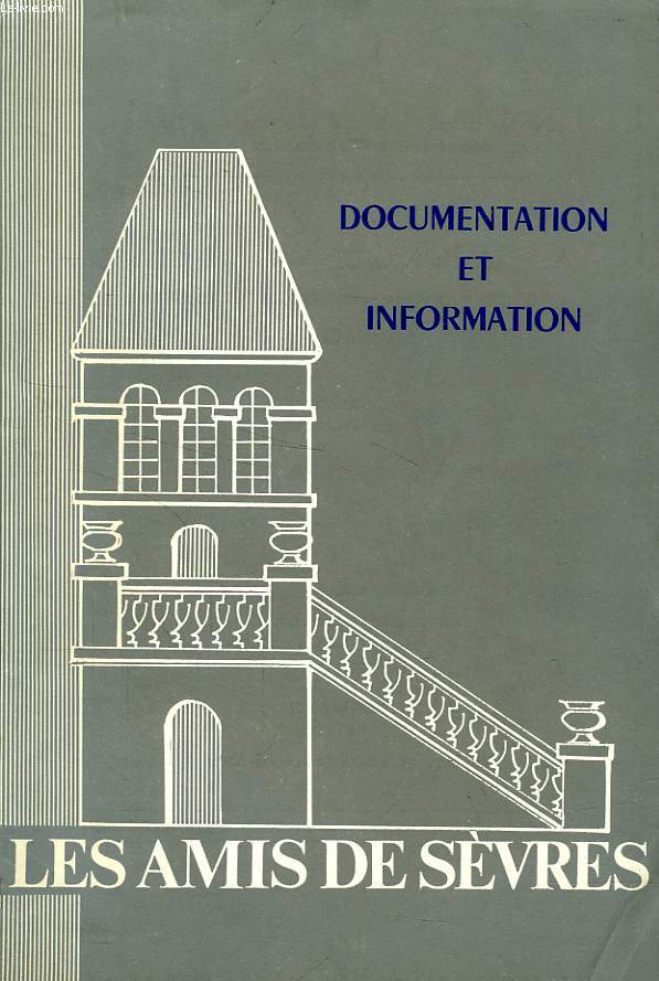 LES AMIS DE SEVRES, 1973, DOCUMENTATION ET INFORMATION