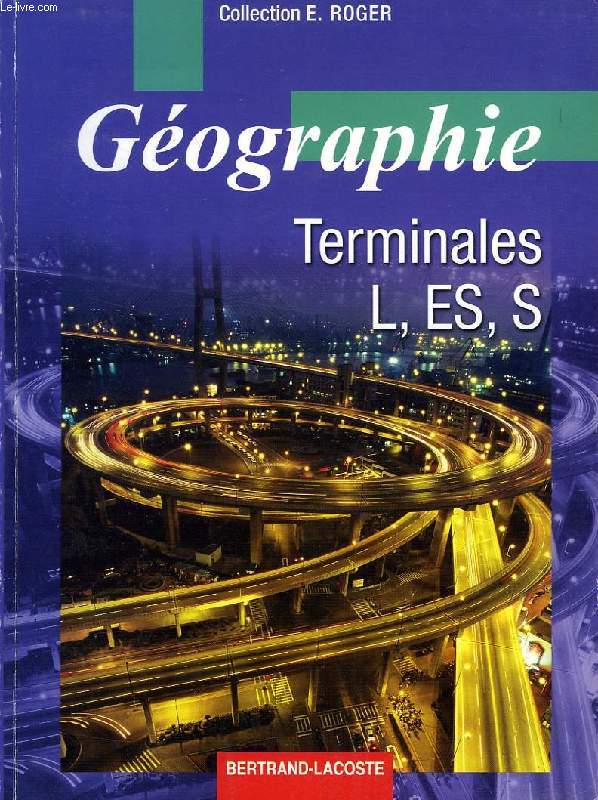 GEOGRAPHIE, TERMINALES L, ES, S