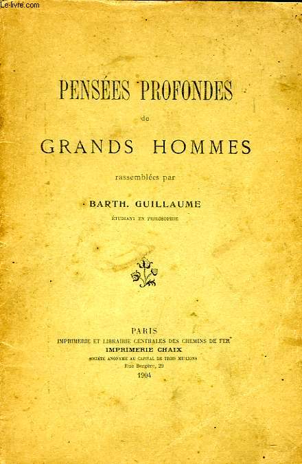 PENSEES PROFONDES DE GRANDS HOMMES