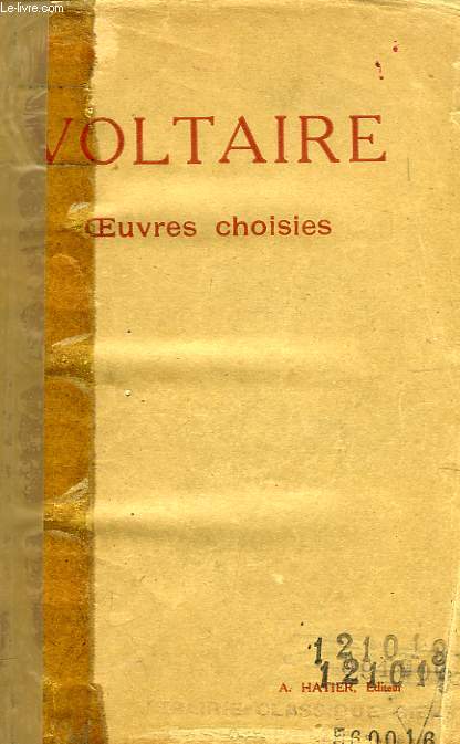 VOLTAIRE, OEUVRES CHOISIES