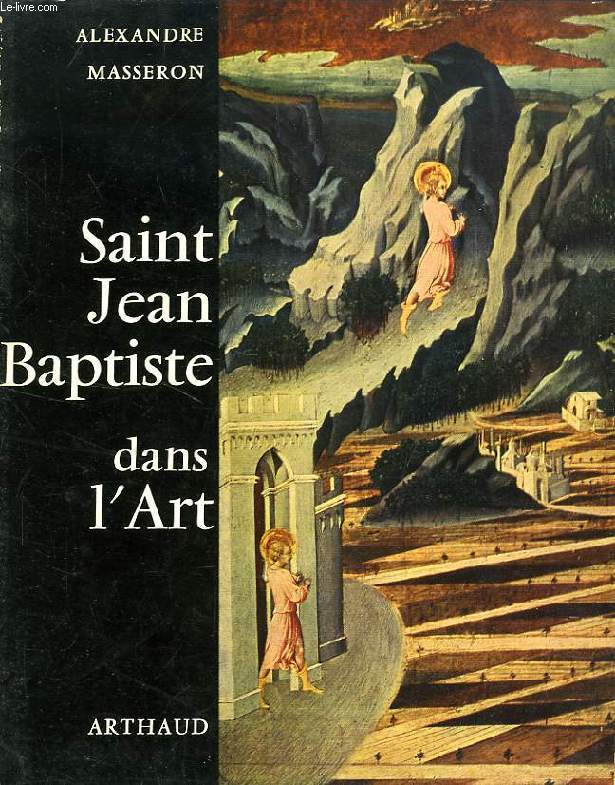 SAINT JEAN BAPTISTE DANS L'ART