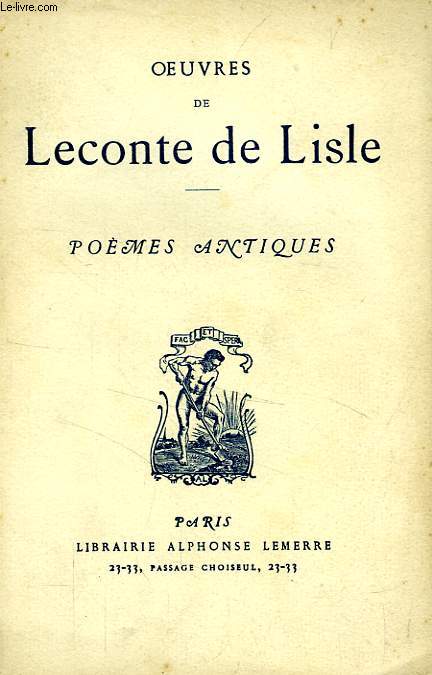 OEUVRES DE LECONTE DE LISLE, POEMES ANTIQUES