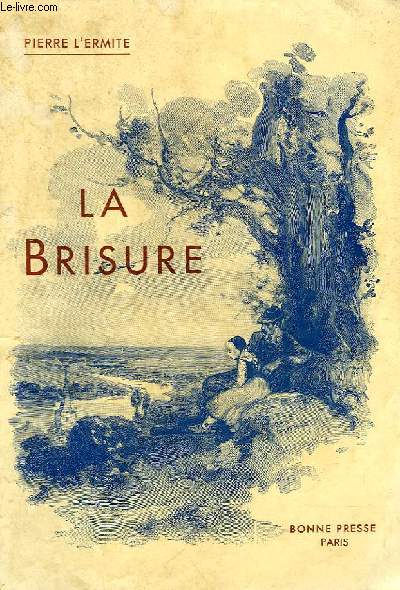 LA BRISURE