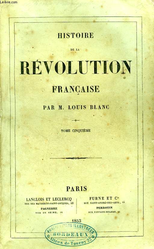 HISTOIRE DE LA REVOLUTION FRANCAISE, TOME V