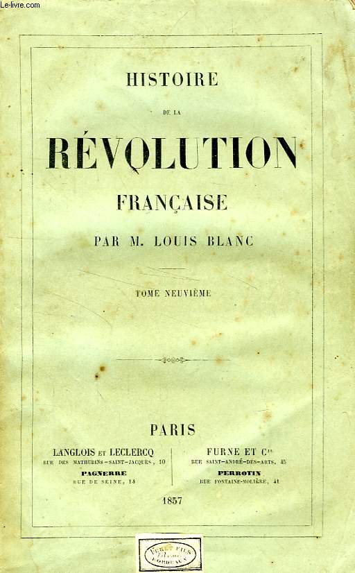 HISTOIRE DE LA REVOLUTION FRANCAISE, TOME IX