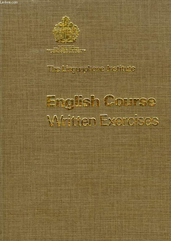 ENGLISH COURSE, WRITTEN EXERCICES