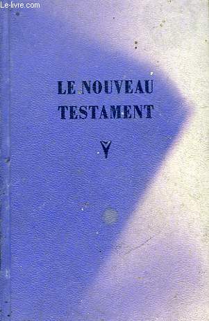 LE NOUVEAU TESTAMENT