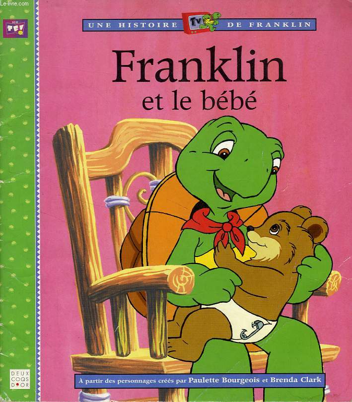 FRANKIN ET LE BEBE